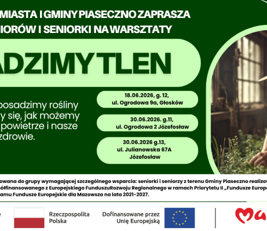 Sadzimy Tlen akcja edukacyjna dla Seniorek i Seniorów z gminy Piaseczno