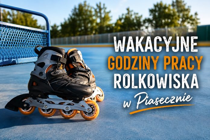 Wakacyjne godziny pracy rolkowiska w Piasecznie