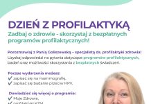 Dzień z Profilaktyką spotkania z pacjentami i zapisy na bezpłatne badania profilaktyczne Dzień z Profilaktyką spotkania z pacjentami i zapisy na bezpłatne badania profilaktyczne