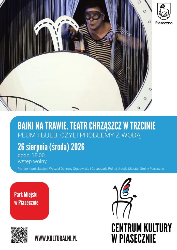 Plum i Bulb, czyli problemy z wodą Bajki na trawie w Piasecznie