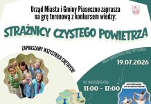 Strażnicy Czystego Powietrza! Gra terenowa z konkursem wiedzy w Piasecznie Strażnicy Czystego Powietrza! Gra terenowa z konkursem wiedzy w Piasecznie