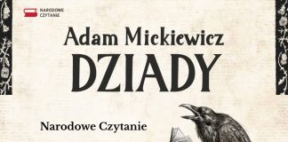 Dziady Adam Mickiewicz Narodowe Czytanie w Piasecznie