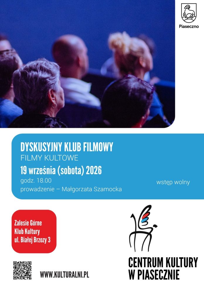 Filmy kultowe Dyskusyjny Klub Filmowy w Zalesiu Górnym