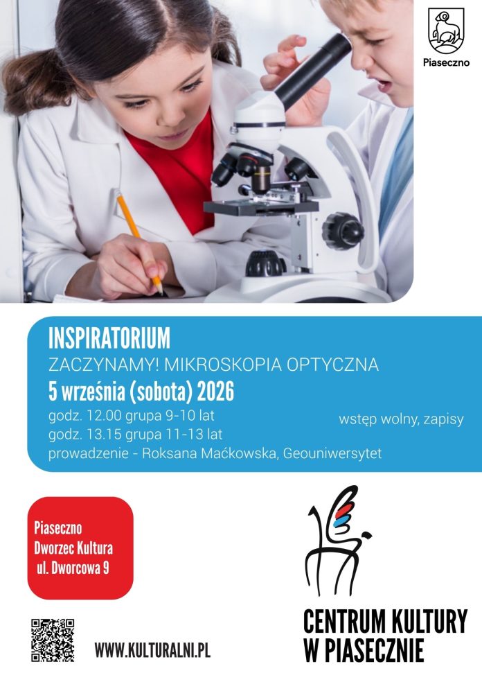 INSPIRATORIUM Zaczynamy! Mikroskopia optyczna INSPIRATORIUM Zaczynamy! Mikroskopia optyczna