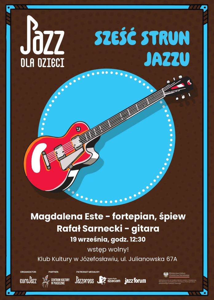 JAZZ DLA DZIECI Sześć strun jazzu Gitara Józefest Józefosław JAZZ DLA DZIECI Sześć strun jazzu Gitara Józefest Józefosław