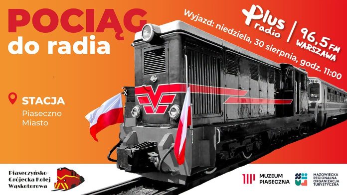 Pociąg do Radia vol. 2 wyjątkowa podróż piaseczyńską wąskotorówką na zakończenie wakacji