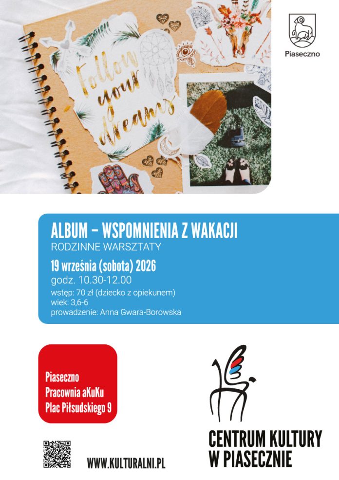 Album wspomnienia z wakacji! Rodzinne warsztaty w Piasecznie