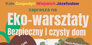 Eko-warsztaty Bezpieczny i czysty dom w Józefosławiu