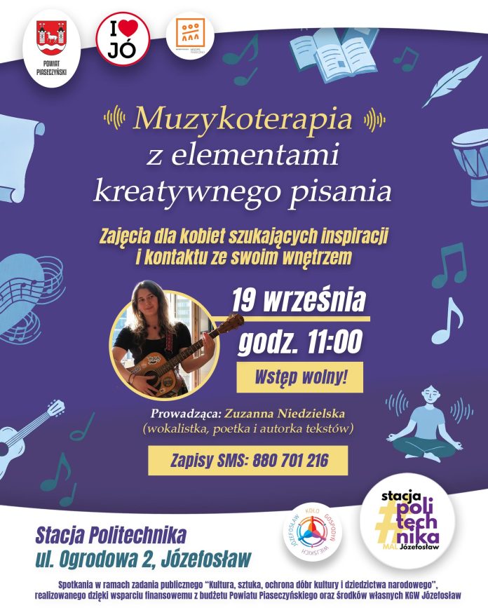 Muzykoterapia z elementami kreatywnego pisania w Józefosławiu Muzykoterapia z elementami kreatywnego pisania w Józefosławiu