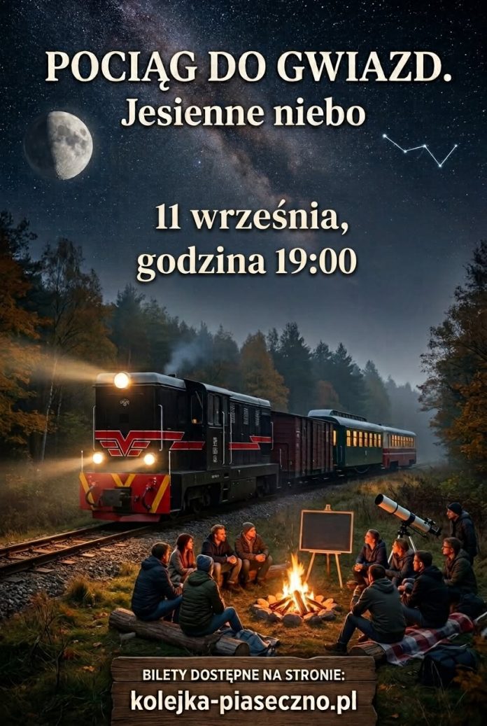 Pociąg do Gwiazd ponownie wyrusza z Piaseczna! Jesienne niebo Pociąg do Gwiazd ponownie wyrusza z Piaseczna! Jesienne niebo