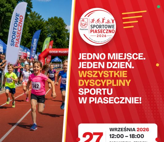 Sportowe Piaseczno 2026 Jedno miejsce, jeden dzień, wszystkie dyscypliny sportu!