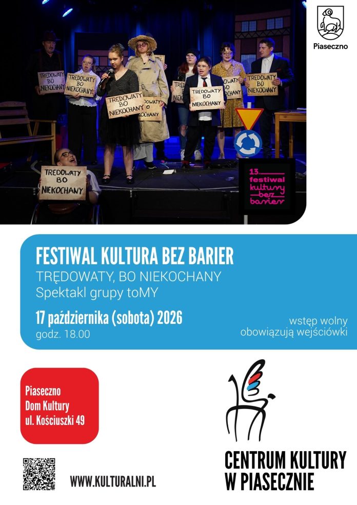 Trędowaty, bo niekochany! Festiwal Kultura Bez Barier w Piasecznie