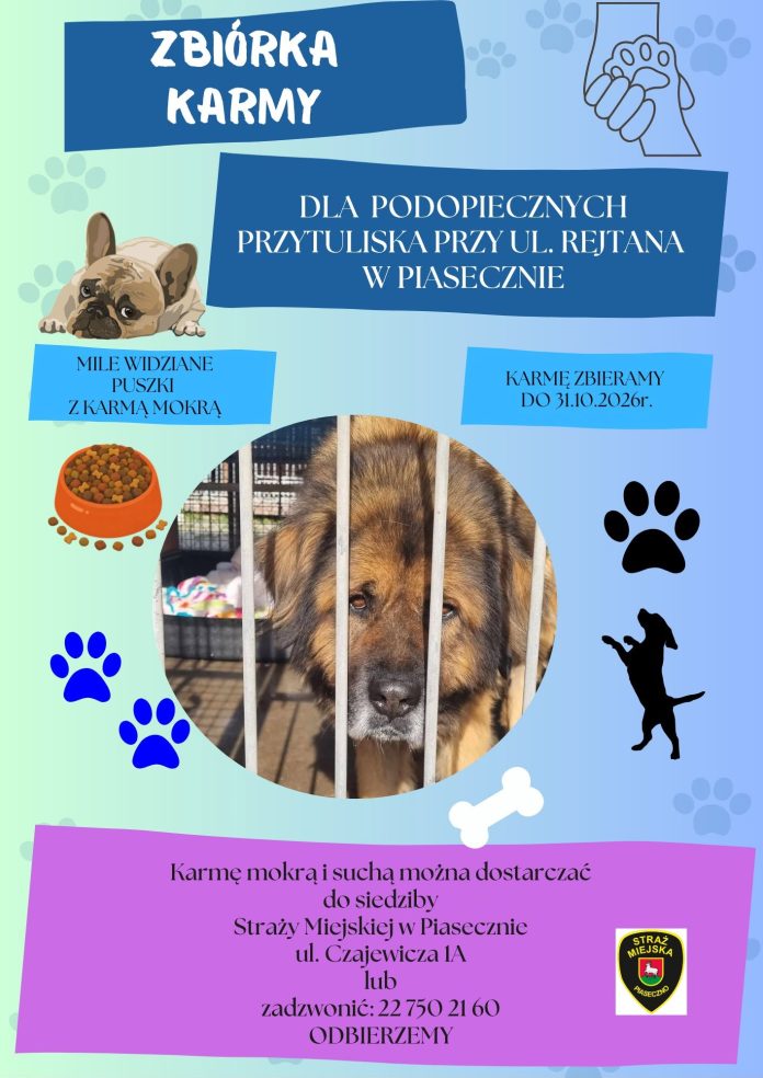 Zbiórka karmy dla podopiecznych przytuliska przy ul. Rejtana w Piasecznie Zbiórka karmy dla podopiecznych przytuliska przy ul. Rejtana w Piasecznie