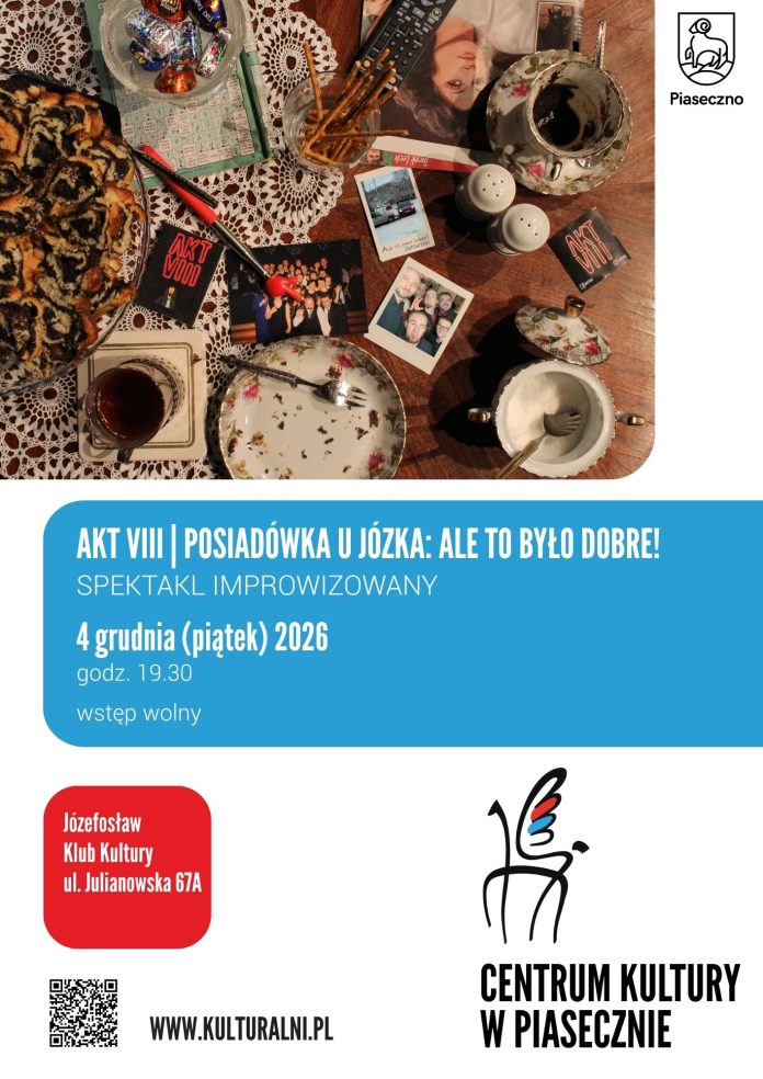 AKT VIII Posiadówka u Józka: Ale to było dobre! AKT VIII Posiadówka u Józka: Ale to było dobre!
