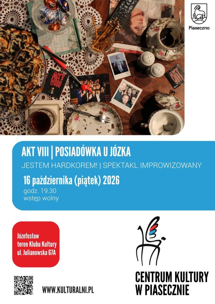 AKT VIII Posiadówka u Józka Jestem hardkorem AKT VIII Posiadówka u Józka Jestem hardkorem
