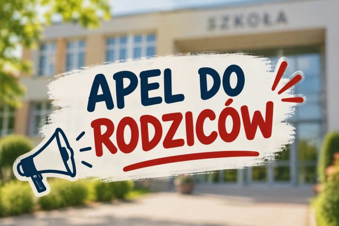 apel do rodzicow grafika apel do rodziców, w tle budynek szkoły