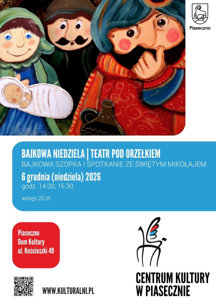 Bajkowa szopka i spotkanie ze Świętym Mikołajem w Piasecznie Bajkowa szopka i spotkanie ze Świętym Mikołajem w Piasecznie