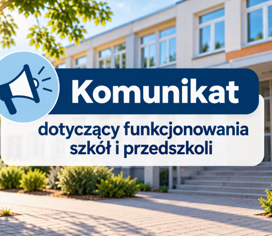 grafika ze szkołą w tle, napis komunikat dotyczący funkcjonowania szkół i przedszkoli