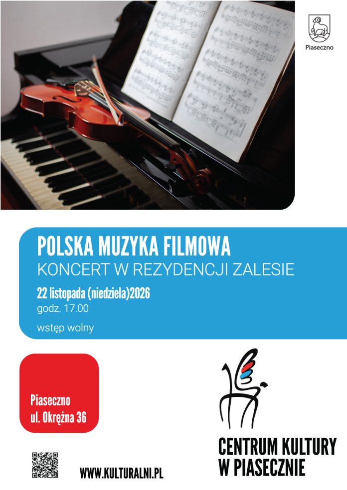 Polska muzyka filmowa w Rezydencji Zalesie